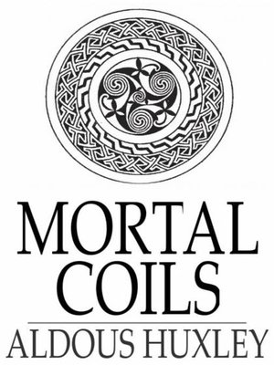 cover image of Mortal Coils